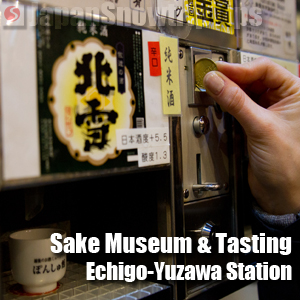 Sake Museum & Tasting Echigo-Yuzawa Station, Niigata, Japan